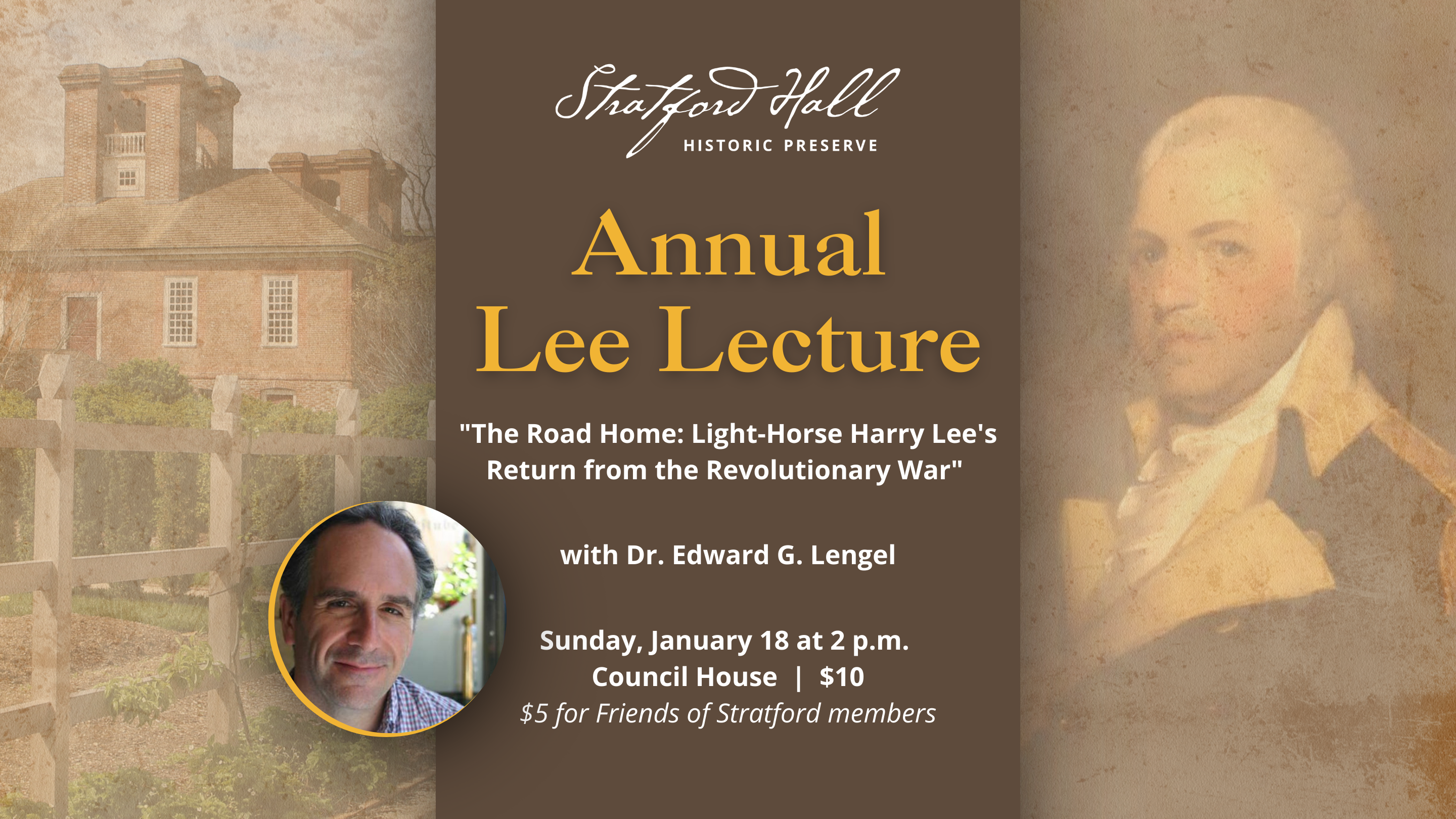 2026 Lee Lecture "The Road Home: Light-Horse Harry Lee’s Return from the Revolutionary War"